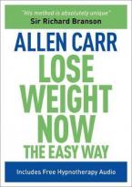 LOSE WEIGHT NOW:THE EASY WAY Paperback