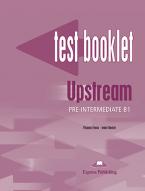 UPSTREAM B1 PRE-INTERMEDIATE TEST (+ KEY)