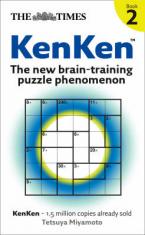 THE TIMES : KENKEN THE NEW BRAIN-TRAINING PUZZLE PHENOMENON BOOK 2 Paperback A FORMAT