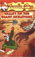 GERONIMO STILTON #32: VALLEY OF THE GIANT SKELETONS