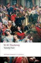 OXFORD WORLD CLASSICS : VANITY FAIR N/E Paperback B FORMAT