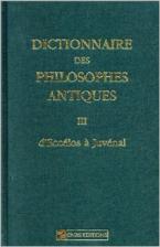 DICTIONNAIRE DES PHILOSOPHES ANTIQUES III