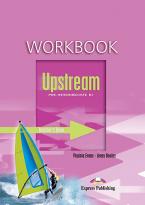 UPSTREAM B1 PRE-INTERMEDIATE TEACHER'S BOOK  WORKBOOK