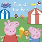 PEPPA PIG : FUN AT THE FAIR Paperback