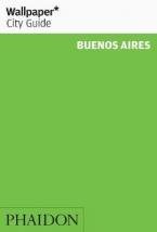 WALLPAPER CITY GUIDE BUENOS AIRES Paperback MINI