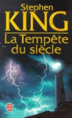 LA TEMPETE DU SIECLE