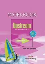 UPSTREAM B1 PRE-INTERMEDIATE WORKBOOK