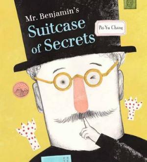 MR BENJAMIN'S SUITCASE OF SECRETS  HC