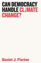 CAN DEMOCRACY HANDLE WITH CLIMATE CHANGE ? Paperback