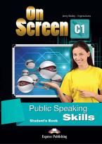 ON SCREEN C1 PUBLIC SPEAKING SKILLS STUDENT'S BOOK