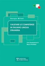 Valutare le competenze in Italiano Lingua Straniera