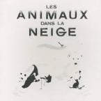 LES ANIMAUX DANS LA NEIGE HC BBK