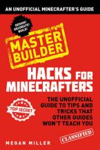 HACKS FOR MINECRAFTERS :MASTER BUILDER Paperback