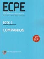 ECPE PRACTICE EXAMINATIONS 2 COMPANION 2013 CLOZE SECTION UPDATED