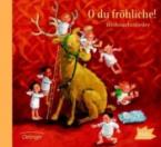 O DU FRÖHLICHE WEIHNACHTSLIEDER