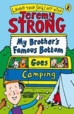 MY BROTHER'S FAMOUS BOTTOM GOES CAMPING Paperback B FORMAT