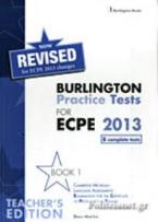 BURLINGTON PRACT. TESTS MICH. ECPE 1 PROFICIENCY TEACHER'S BOOK  2013