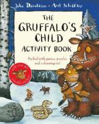 THE GRUFFALO'S CHILD ACTIVITY BOOK Paperback