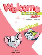 WELCOME TO AMERICA STARTER A WORKBOOK