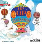 UP, UP IN A BALLOON  Paperback