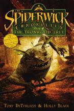 SPIDERWICK CHRONICLES 4: THE IRONWOOD TREE Paperback A FORMAT