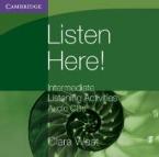 LISTEN HERE! INTERMEDIATE CD (2) LISTENING ACTIVITIES