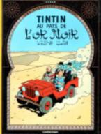 LES AVENTURES DE TINTIN 15: TINTIN AU PAYS DE L'OR NOIR HC BBK