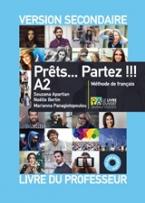 PRETS...PARTEZ!!! A2 PROFESSEUR