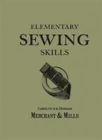 ELEMENTARY SEWING SKILLS Do it once, do it well Paperback