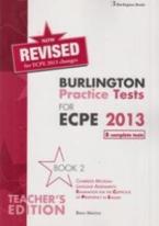 BURLINGTON PRACT. TESTS MICH. ECPE 2 PROFICIENCY TEACHER'S BOOK  (8 COMPLETE TESTS)2013 REVISED