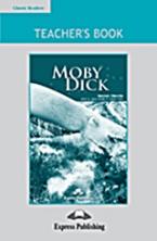 Moby Dick: Teacher΄s Book