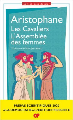 LES CAVALIERS. L'ASSEMBLEE DES FEMMES,