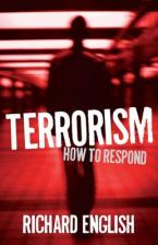 TERRORISM HOW TO RESPOND Paperback B FORMAT