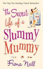THE SECRET LIFE OF A SLUMMY MUMMY Paperback A FORMAT