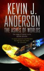 THE SAGA OF SEVEN SUNS 7: THE ASHES OF WORLDS Paperback A FORMAT