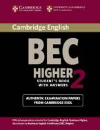 CAMBRIDGE BEC HIGHER 2 STUDENT'S BOOK W/A