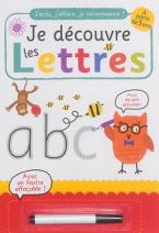 A LA DECOUVERTE DES LETTRES : AVEC UN FEUTRE EFFAÇABLE