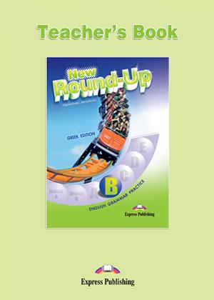 NEW ROUND-UP B TEACHER'S BOOK 