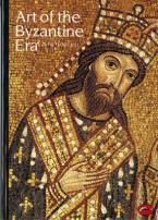 ART OF BYZANYINE ERA  Paperback