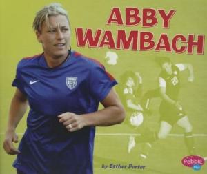 ABBY WAMBACH (WOMEN IN SPORTS)  Paperback