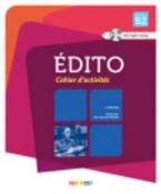 EDITO B2 CAHIER (+ CD AUDIO MP3) 3RD ED