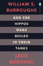 PENGUIN MODERN CLASSICS : AND THE HIPPOS WERE BOILED IN THEIR TANKS Paperback B FORMAT