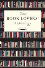 THE BOOK LOVERS' ANTHOLOGY HC