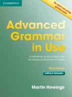 ADVANCED GRAMMAR IN USE STUDENT'S BOOK WO/A 3RD ED