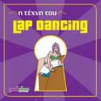 Η τέχνη του Lap Dancing