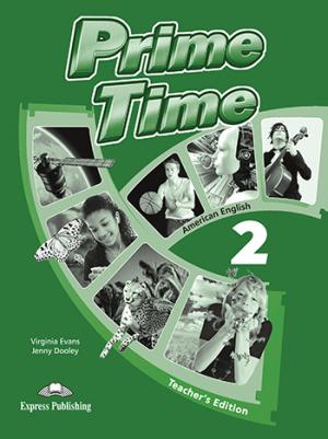 PRIME TIME 2 TEACHER'S BOOK  AMERICAN EDITION