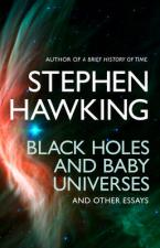 BLACK HOLES AND BABY UNIVERSES AND OTHER ESSAYS Paperback