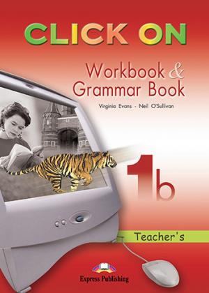 CLICK ON 1Β TCHR S WORKBOOK & GRAMMAR