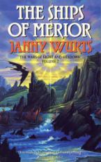 THE WARS OF LIGHT AND SHADOW 2: THE SHIPS MERIOR Paperback B FORMAT