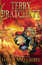 A DISCWORLD NOVEL 14: LORDS AND LADIES Paperback